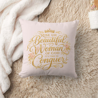 Rise Up Beautiful Woman of God Pink  Cushion