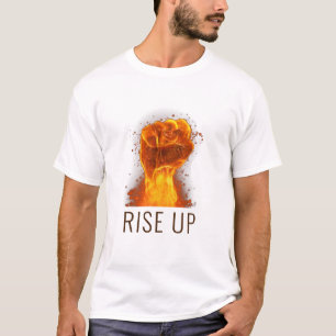 Rise Up Flaming Fist T-Shirt