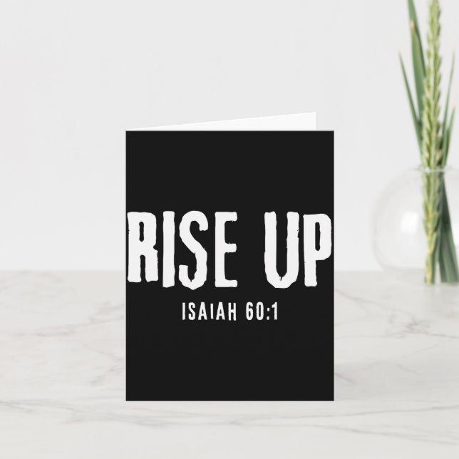 Rise Up Isaiah 60_1 Christian Faith Bold Patriot  Card (Front)