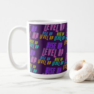 Rise Up Level Up Positive Quote Coffee Mug