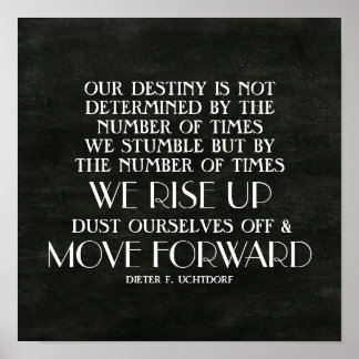 Rise Up & Move Forward Inspirational Quote Poster