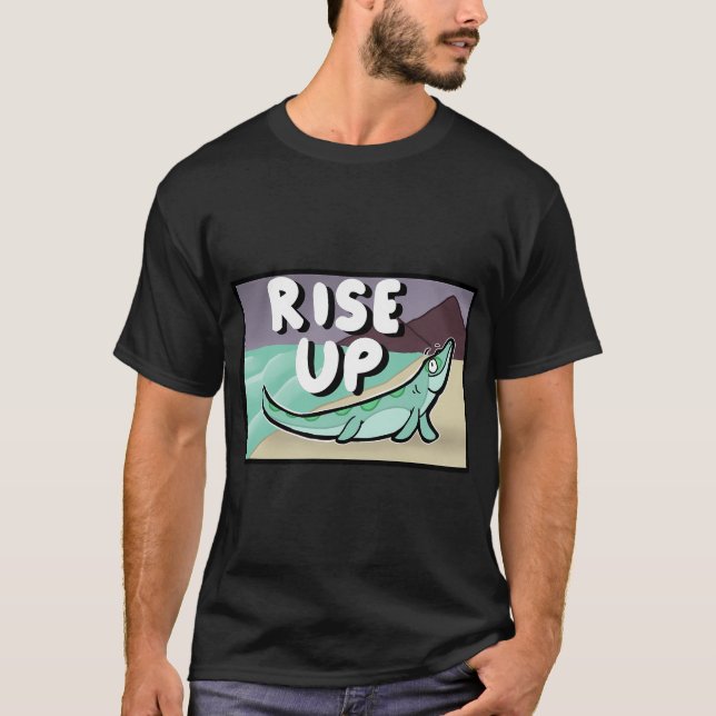 Rise Up T-Shirt (Front)