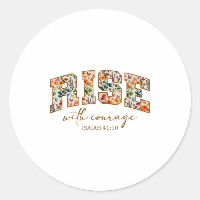 Rise With Courage Christian Religion Bible Scriptu Classic Round Sticker (Front)