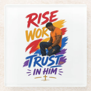 Rise Work Trust In Him Graphic Women's T-Shirt Glass Coaster