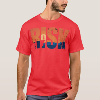 Risk  9 T-Shirt
