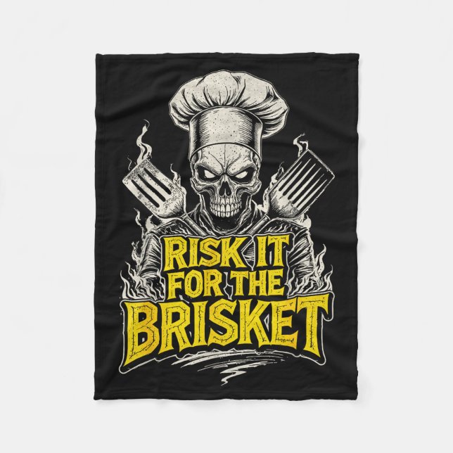 Risk It For The Brisket Funny Bbq Lovers Grill Smo Fleece Blanket (Front)