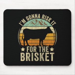 Risk It For The Brisket Funny Meat Smoker Bbq Chef Mouse Mat