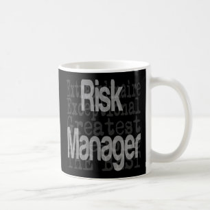 Risk Manager Extraordinaire Coffee Mug