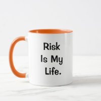 Risk My Life Quote Funny Risk Management Manager