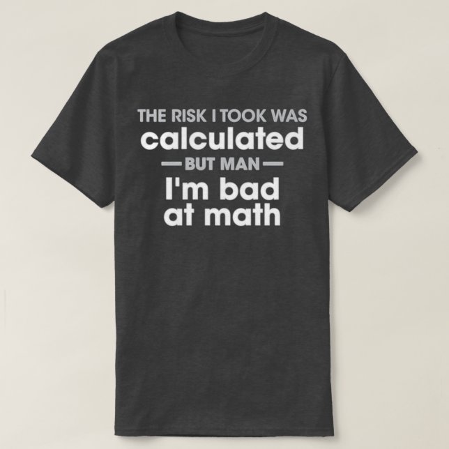 Risk T-Shirt (Design Front)
