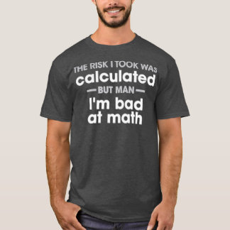 Risk T-Shirt