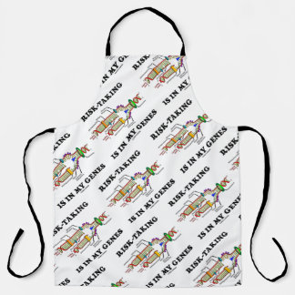 Risk-Taking Is In My Genes DNA Replication Humour Apron