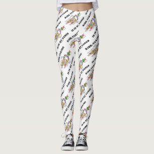 Risk-Taking Is In My Genes DNA Replication Humour Leggings