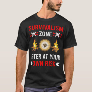 Risk Zone Survivalism Prepper Survival T-Shirt