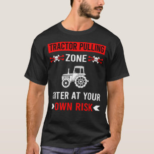 Risk Zone Tractor Pulling T-Shirt