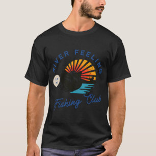 river fishing feeling classic tshirt