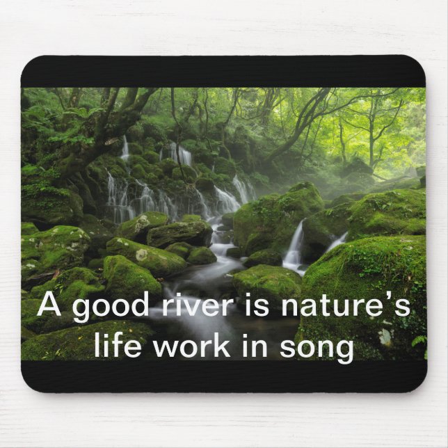 River - Green forest - Quote Mix Mouse Mat (Front)