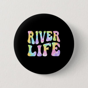 River Life Fun Fishing Boating River Bum Women Gir 6 Cm Round Badge