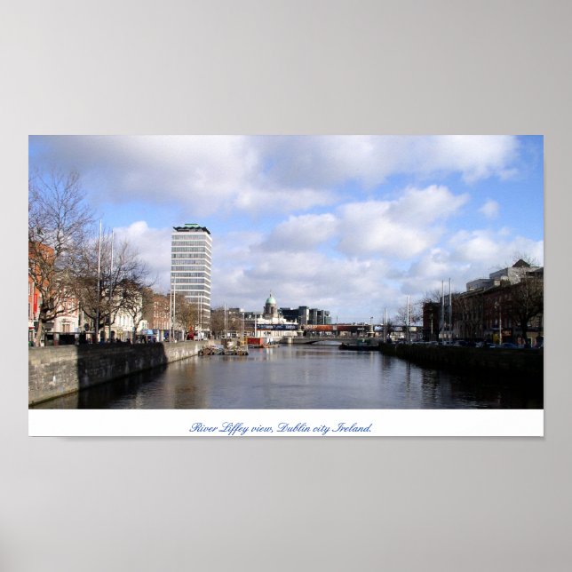 River Liffey & Liberty Hall Dublin city Ireland Poster (Front)