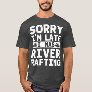 River Rafting Apparel Funny Best Gifts For T-Shirt