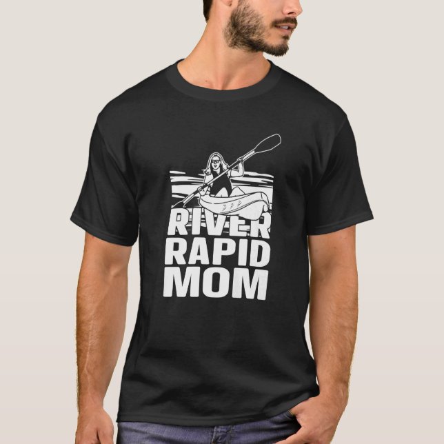 River Rapid Mum  Water Sport River Raft Rafting T-Shirt (Front)