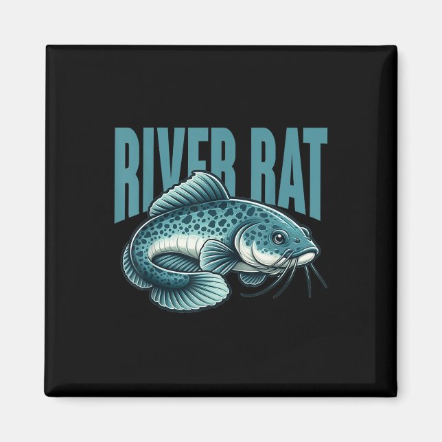 River Rat Catfish Fishing Fish Fisherman  Magnet (Front)