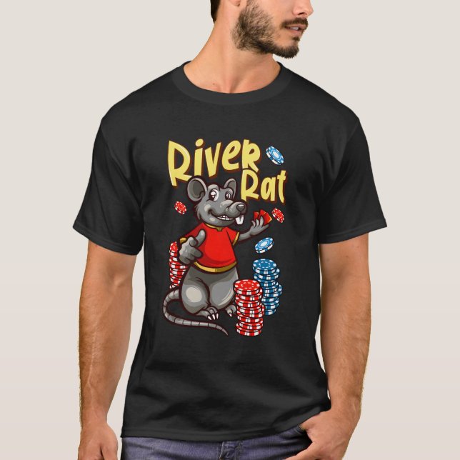 River Rat Poker T-Shirt (Front)