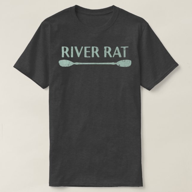 River Rat Shirt Kayaking and Canoeing Shirt Outdoo (Design Front)