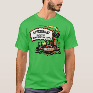 Riverboat Room - Sidewheeler Bar T-Shirt