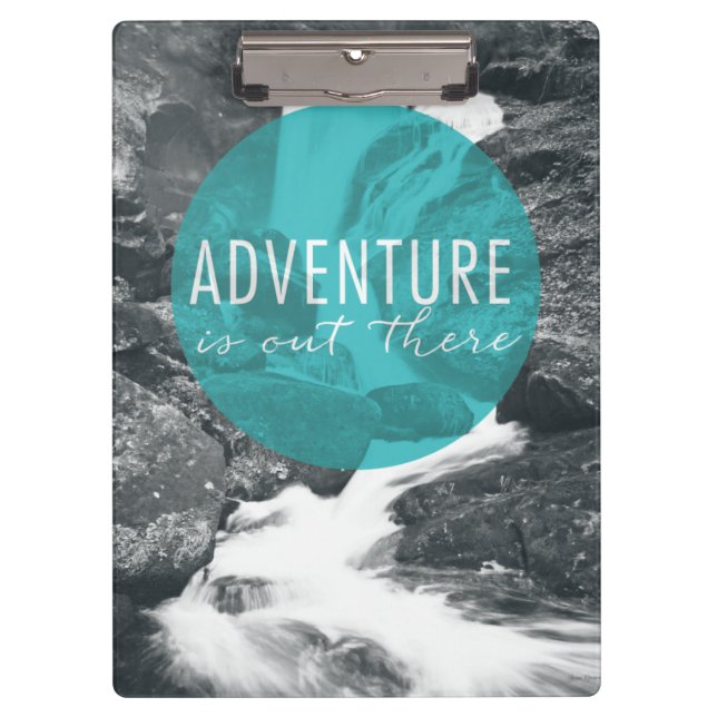 Rivers | Adventure Is Out There Quote Clipboard (Front)
