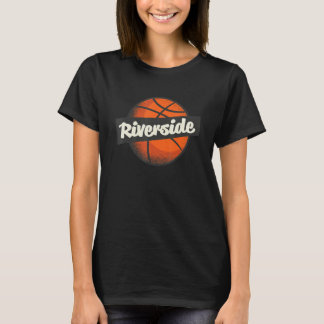 Riverside Hometown Basketball Player Sports T-Shirt