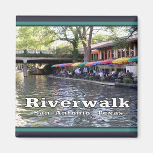Riverwalk, San Antonio, TEXAS Magnet