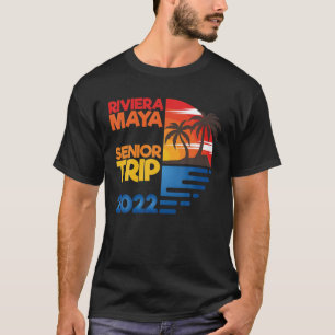 Riviera Maya Senior Trip 2022 Matchig Group Design T-Shirt
