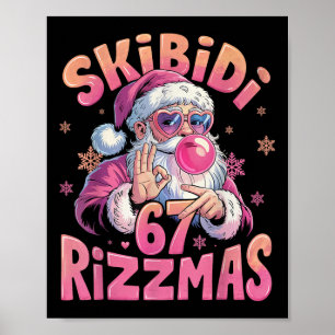 Rizz Christmas 67 Funny Xmas Gen Alpha Skibidi Riz Poster