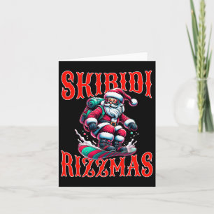 Rizz Christmas Funny Snowboard Santa Xmas Skibidi Card