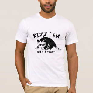 Rizz Em With a Twist - Funny An LOL Funny T-Shirt