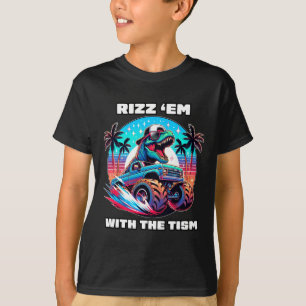 Rizz Em With The Tism Autism Awareness Funny Meme  T-Shirt