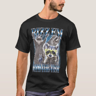 Rizz Em With The Tism Funny Racoon Autism Awarene T-Shirt