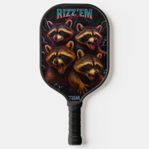 Rizz Em With The Tism Meme Autism Funny Racoon Pickleball Paddle