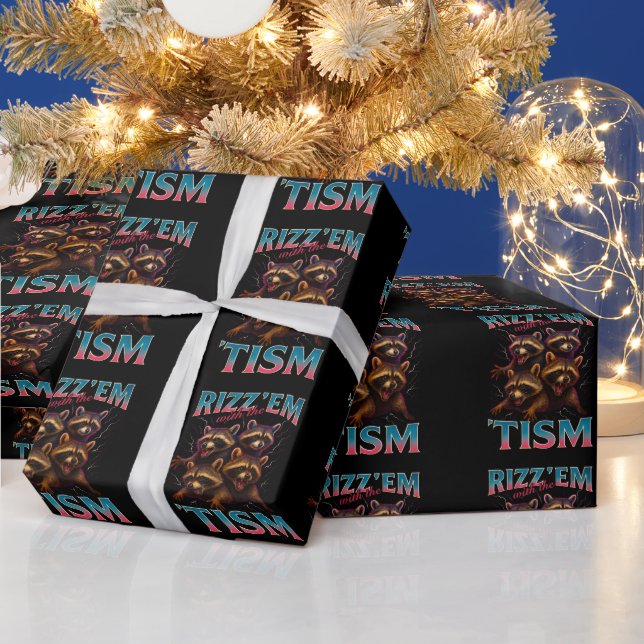 Rizz Em With The Tism Meme Autism Funny Racoon Wrapping Paper (Holidays)