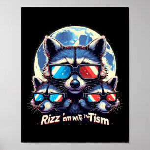 Rizz Em With The Tism Retro Vintage Racoon Meme A Poster