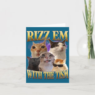Rizz Em With The Tism Vintage Retro 90s Funny Cat  Card