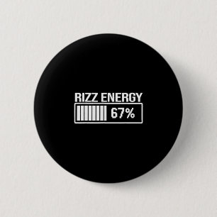 Rizz Energy At 67 Funny Six Seven Gen Alpha Meme  6 Cm Round Badge