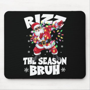 Rizz The Season Bruh Christmas Rizzmas Santa Claus Mouse Mat