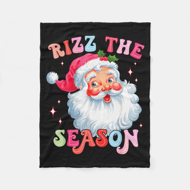 Rizz The Season Funny Christmas Rizzmas Santa Clau Fleece Blanket (Front)
