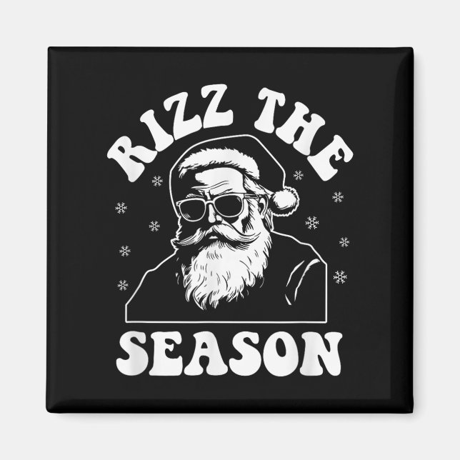 Rizz The Season Funny Christmas Rizzmas Santa Clau Magnet (Front)