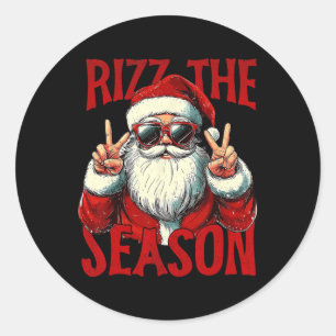 Rizz The Season Funny Cool Bruh Santa Claus Merry Classic Round Sticker
