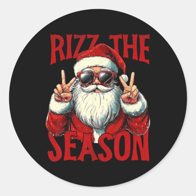 Rizz The Season Funny Cool Bruh Santa Claus Merry  Classic Round Sticker (Front)