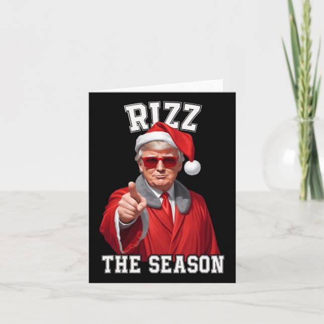 Rizz The Season Funny Trump Christmas Santa Claus  Card (Front)