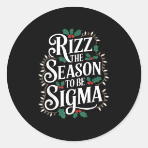 Rizz The Season To Be Sigma Funny Christmas Sigma Classic Round Sticker